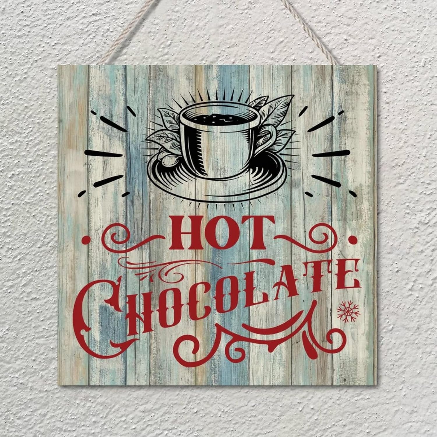Christmas Wooden Sign, Hot Chocolate Quote, Rustic, 16x16 Inch